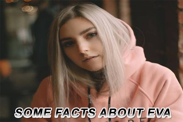 Some Facts You should to know About Eva Elfie